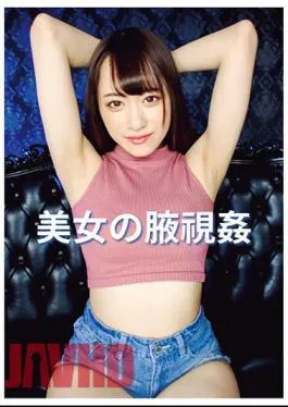 Mosaic EVIS-529 Beautiful Woman’s Armpit Rape