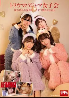 Mosaic NHDTC-046 Trauma Pajama Girls’ Party: Silencing My Sister’s Innocent Friends One By One And Creampieing Them